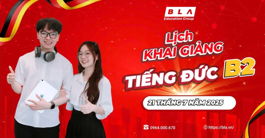 Lịch Khai Giảng Tiếng Đức B2 Tại BLA