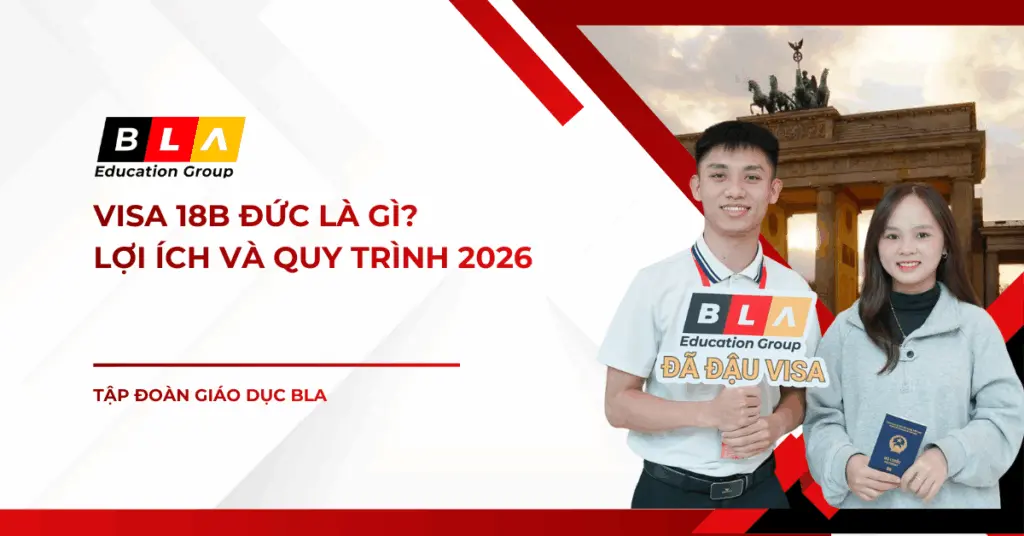visa 18b duc la gi loi ich va quy trinh