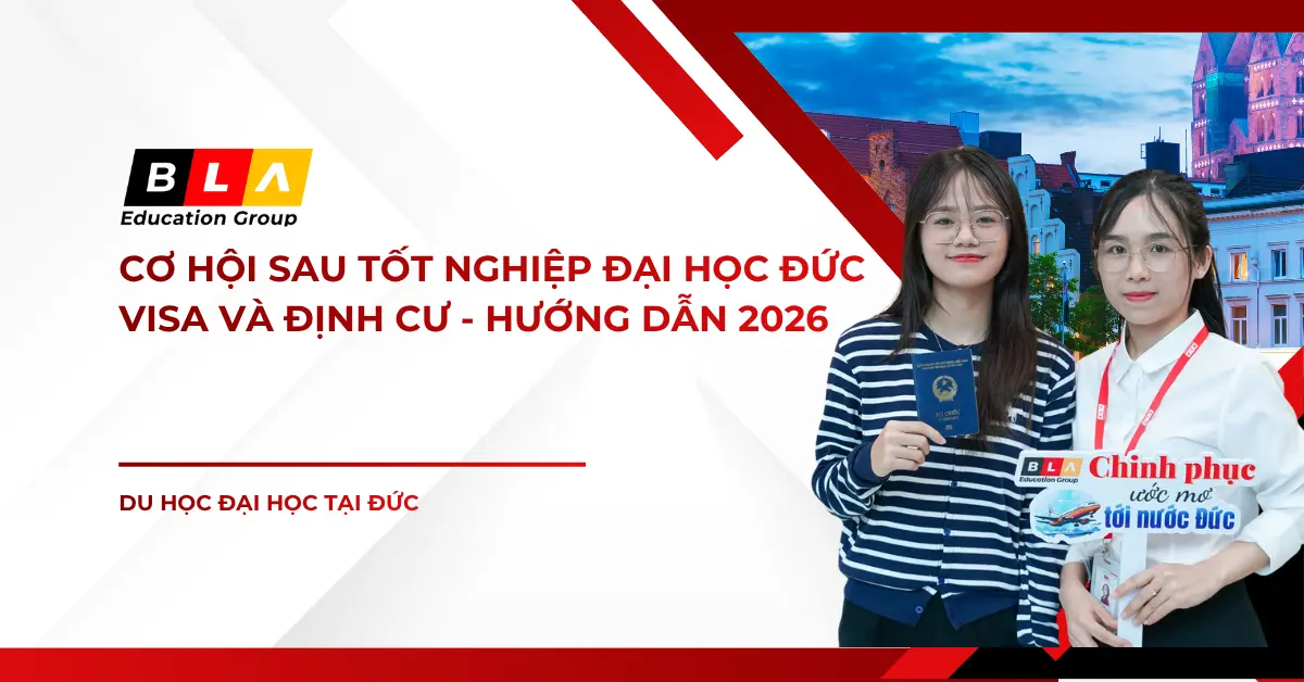 Cơ hội việc làm sau tốt nghiệp đại học Đức: Visa và định cư – Hướng dẫn toàn diện 2026