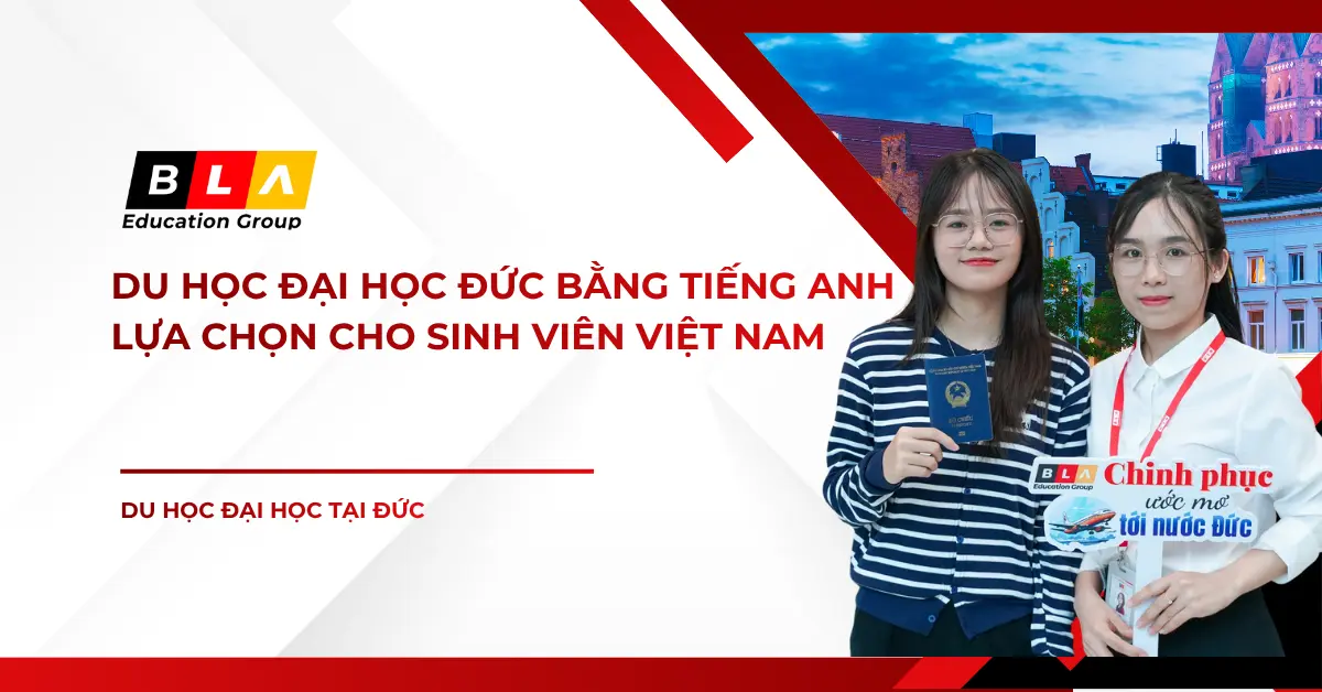 Du học đại học Đức bằng tiếng Anh: Lựa chọn hoàn hảo cho sinh viên Việt Nam
